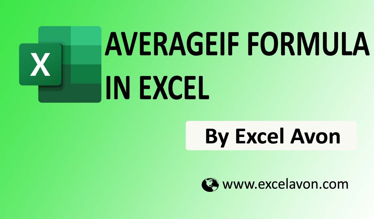 How To Use Averageif Formula In Excel