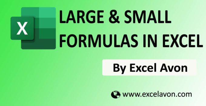 How to use LARGE & SMALL formulas in Excel