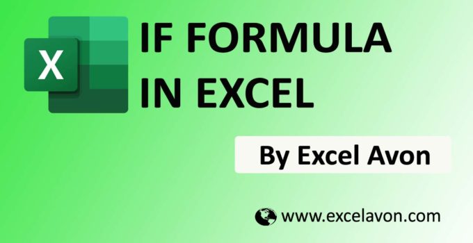 How to use IF formula in Excel