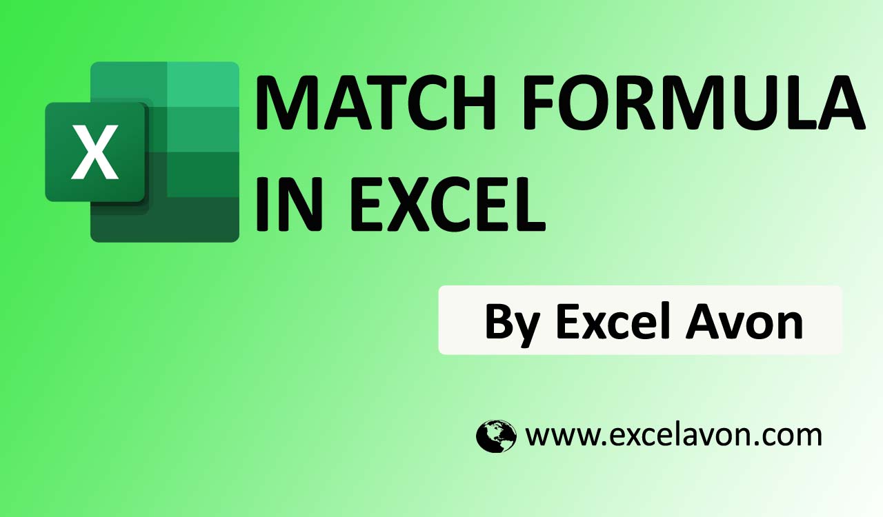 How To Use Match Formula In Excel