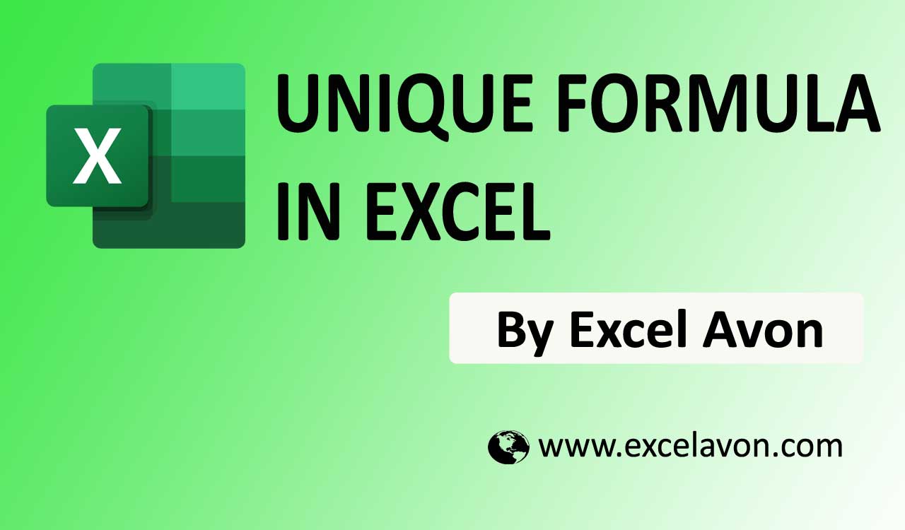 How To Use Unique Formula In Excel 2016