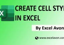 How to Create Cell Styles In Excel