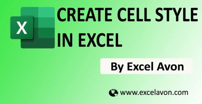 How to Create Cell Styles In Excel