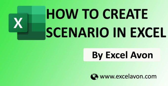 How to Create Scenario in Excel