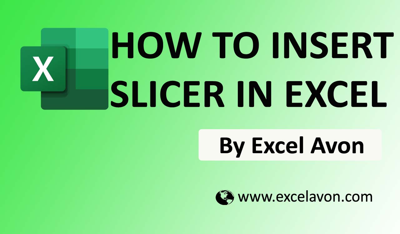 How To Insert Slicer In Excel 2016 Without Pivot Table