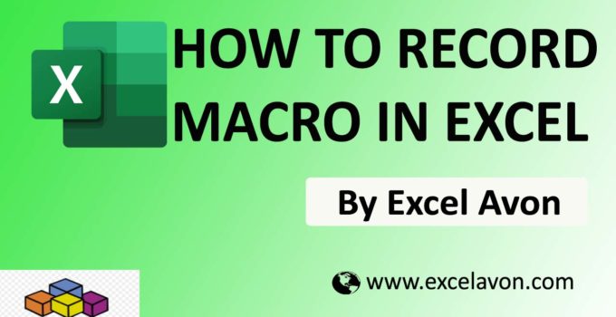 How to Record Macro and Use Relative Reference in Excel