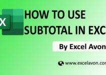 How to use Subtotal option in Excel