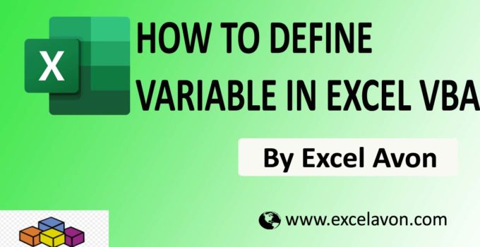 How to Define  Variable in Excel VBA (2 type variable)