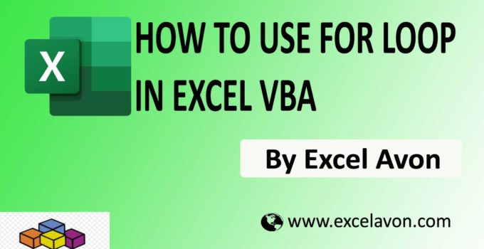 How to use For Loop in Excel VBA easily (4 Examples)