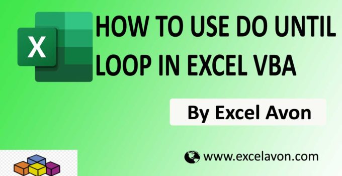 How to use Do Until Loop in Excel VBA Easily (3 Example)