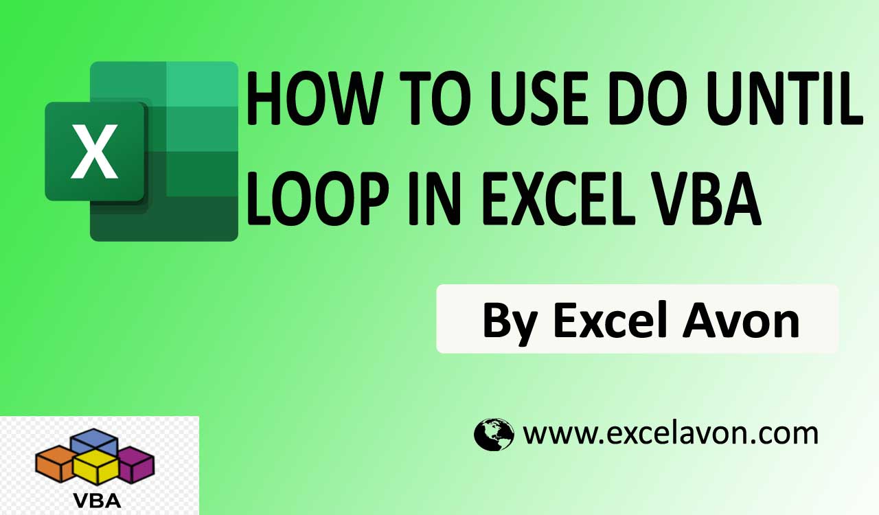 learn-for-next-do-while-do-until-loops-in-vba-for-excel