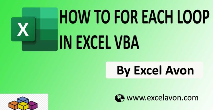 How to use For Each Loop in Excel VBA Easily (3 Examples)