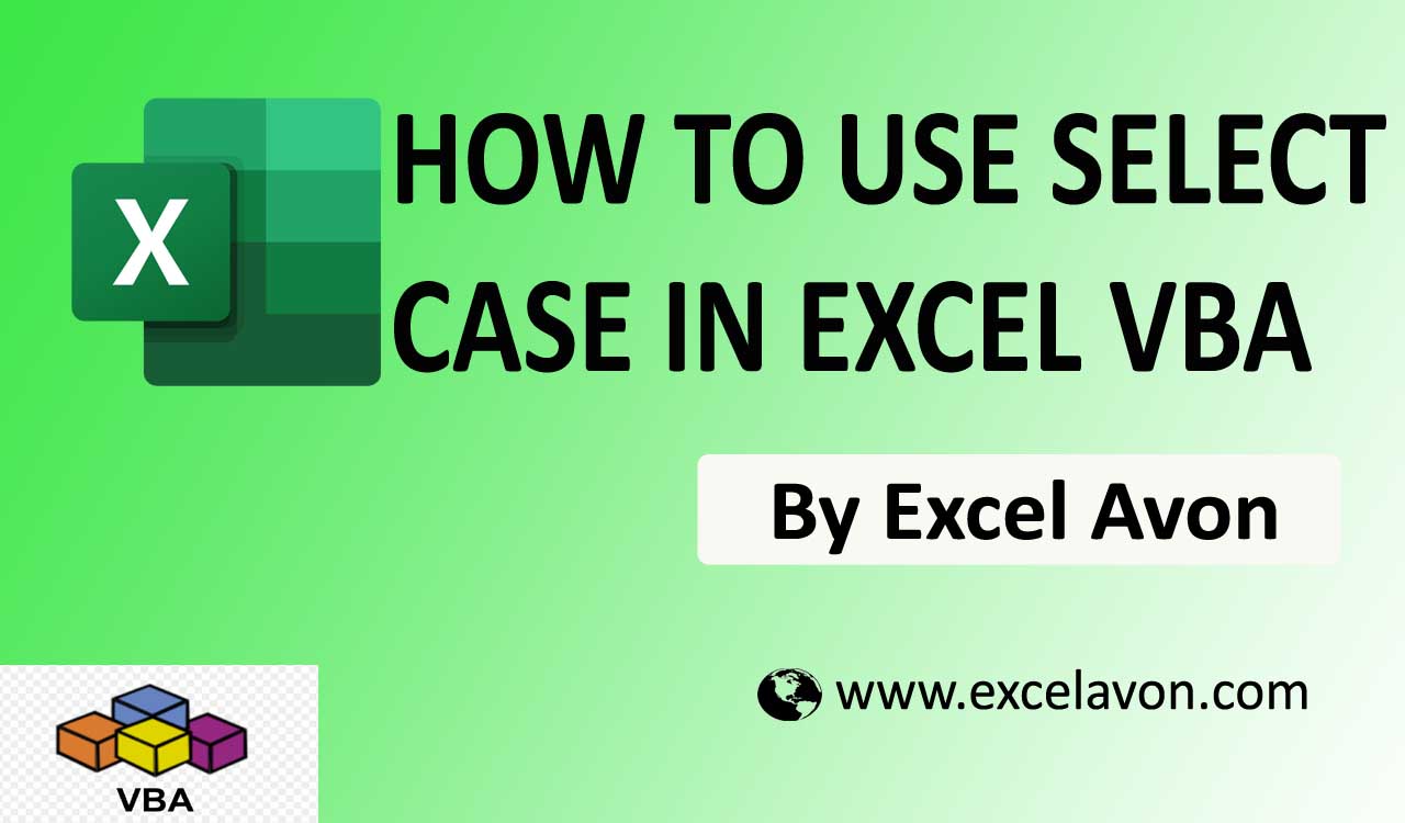 how-to-use-select-case-statement-in-excel-vba