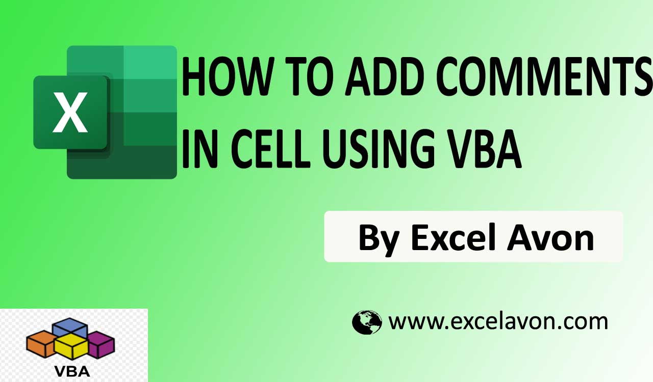 How To Add A Comment To A Cell In Excel Vba