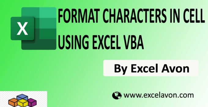 Format Characters in the Cell using Excel VBA Easily (5 Examples)