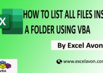 How to List all files Inside a folder using Excel VBA Easily