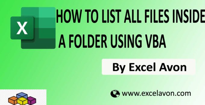 How to List all files Inside a folder using Excel VBA Easily