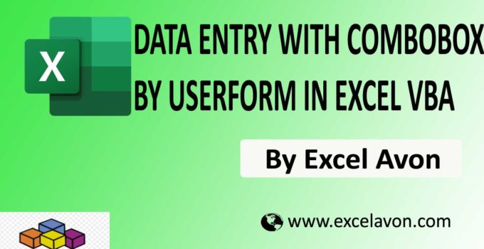 Data Entry with ComboBox by UserForm in Excel VBA Easily (2 ComboBox)