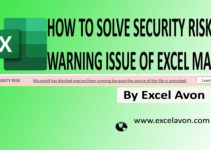 How to Solve Security Risk Warning issue of Excel Macro