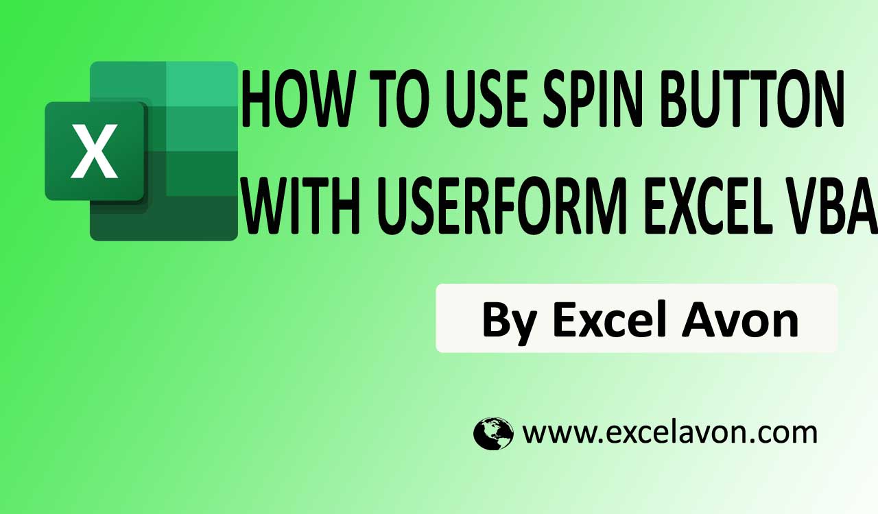 excel-vba-spin-button-userform-excel-avon