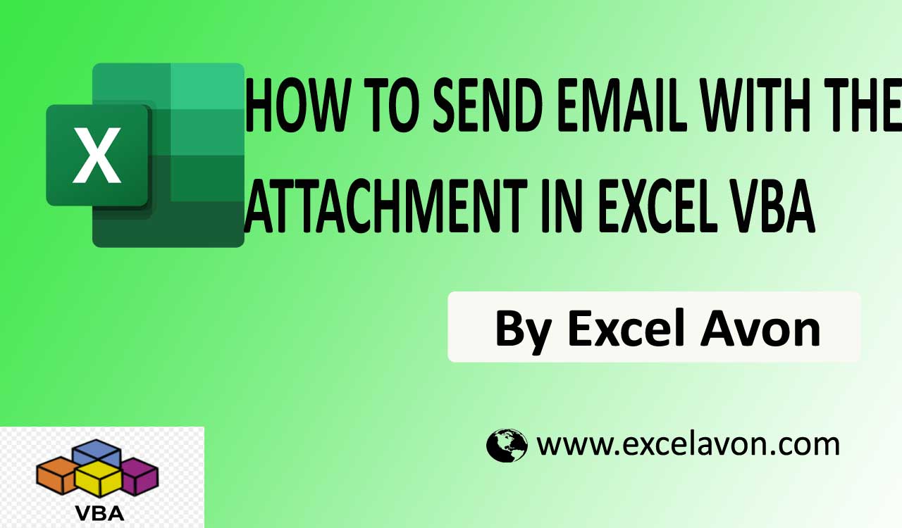 how-to-send-email-with-the-attachment-in-excel-vba