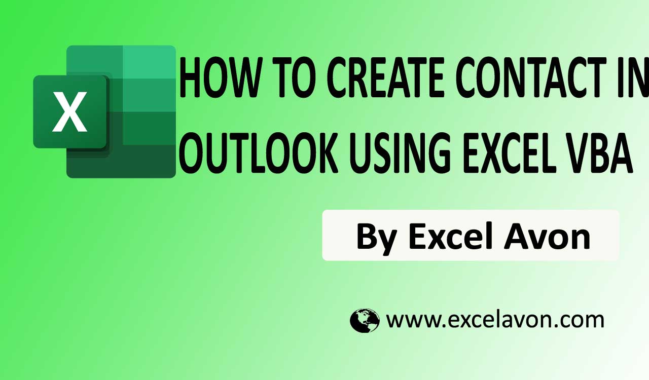 how-to-create-contact-in-outlook-using-excel-vba