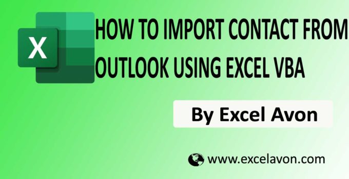 How to Import Contact from outlook using Excel VBA