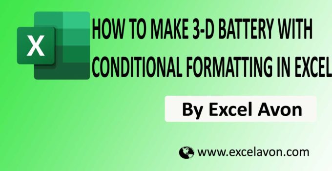 How to Easily make 3-D battery chart with conditional formatting in Excel