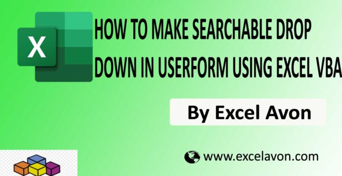 How to make Searchable Dropdown in Userform using Excel VBA