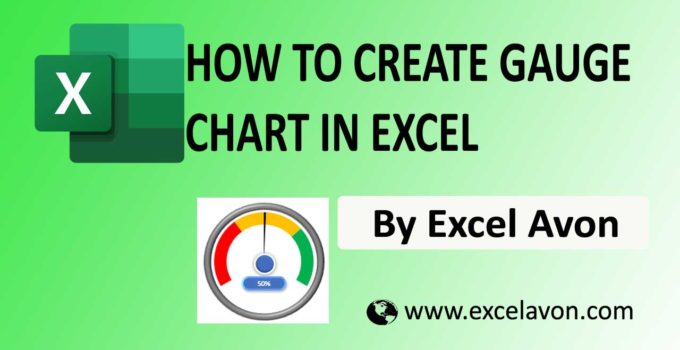 How to Create Gauge chart in Excel